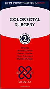 Colorectal Surgery (Oxford Specialist Handbooks in Surgery)