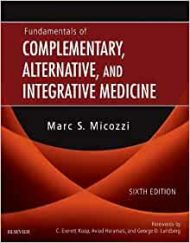Fundamentals of Complementary, Alternative, and Integrative Medicine, 6e