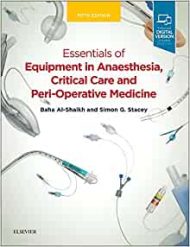 Essentials of Equipment in Anaesthesia, Critical Care and Perioperative Medicine, 5e