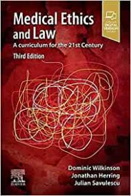 Medical Ethics and Law: A curriculum for the 21st Century
