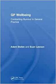 GP wellbeing : combating burnout in general practice