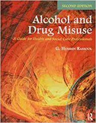 Alcohol and drug misuse : a guide for Health and social care