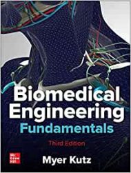 Biomedical Engineering Fundamentals, Third Edition