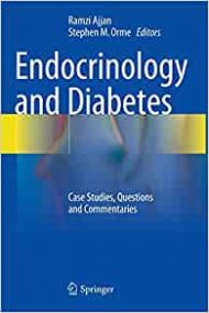 Endocrinology and Diabetes: Case Studies, Questions and Commentaries