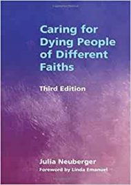 Caring for Dying People of Different Faiths