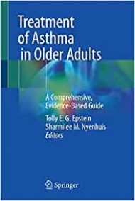 Treatment of Asthma in Older Adults: A Comprehensive, Evidence-Based Guide